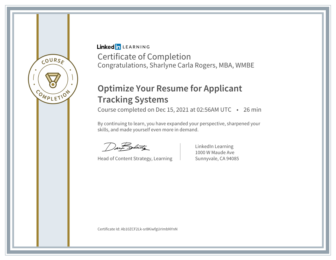 Certificate of completion from LinkedIn Learning for tracking systems, with gold seal and signature, awarded to Sharyne Carla Rogers.