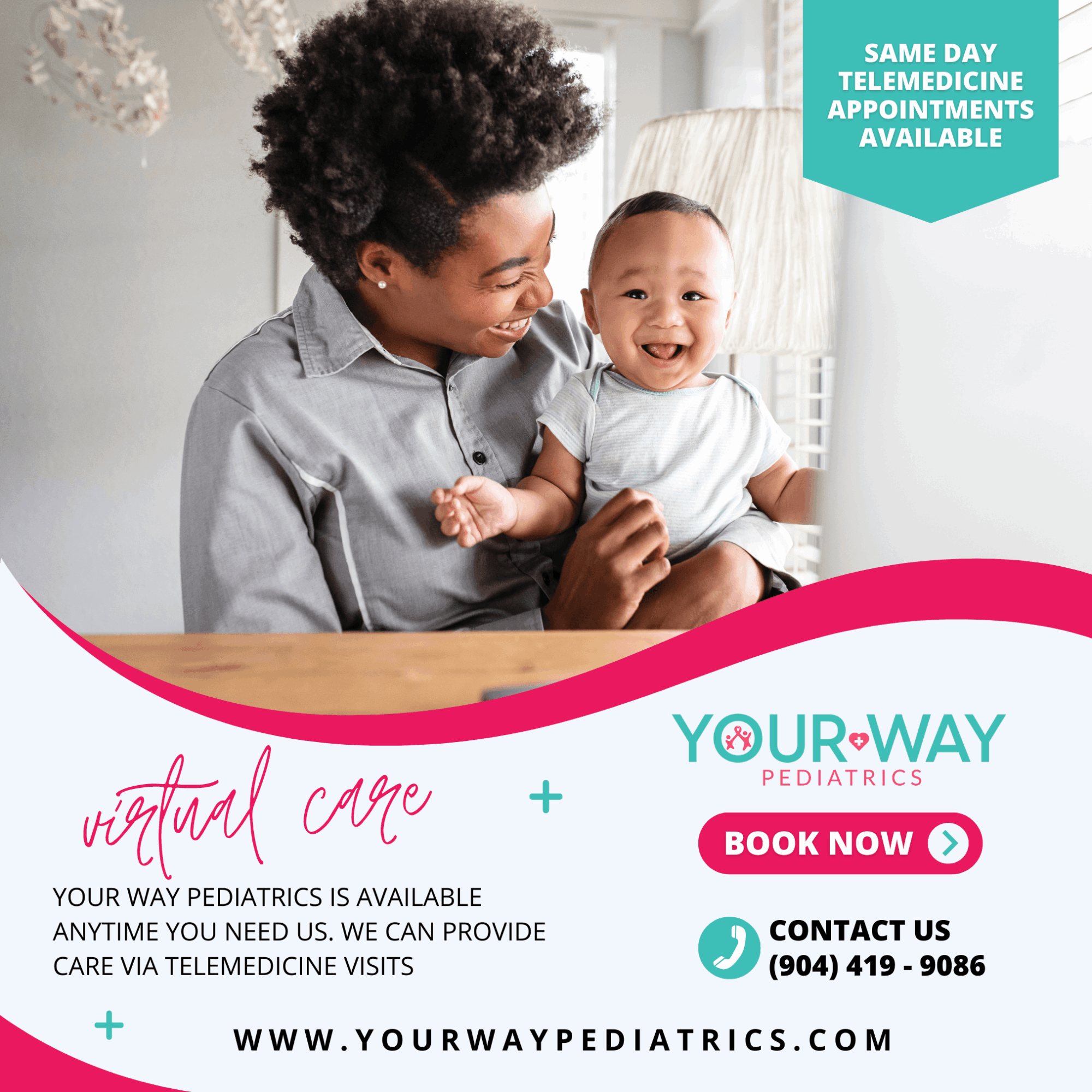 Smiling woman holding a baby in a bright room, promoting telemedicine appointments for pediatrics, with contact and website information.